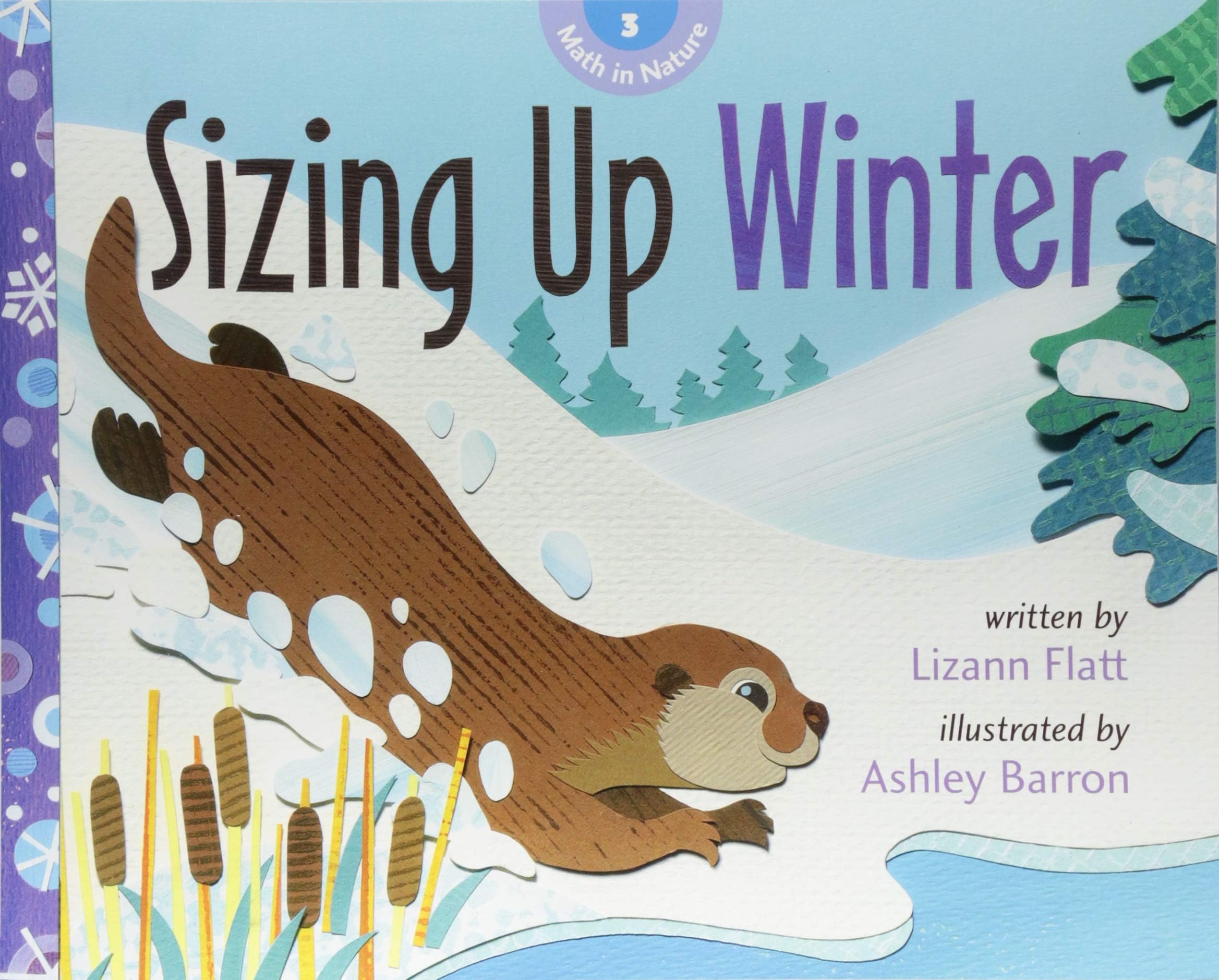 Sizing Up Winter (Math in Nature, 3)