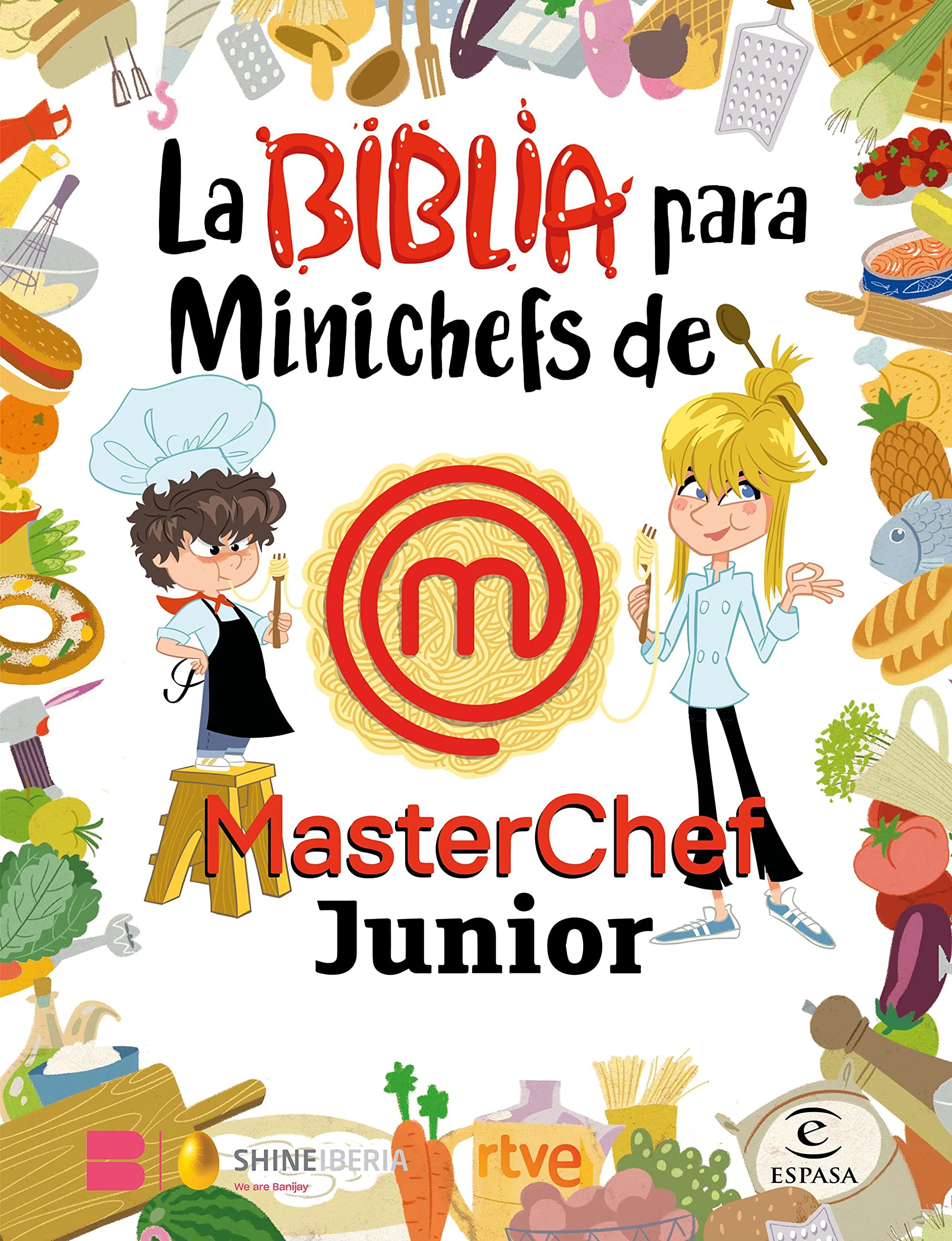 Espasa La Biblia para Minichefs de MasterChef Junior