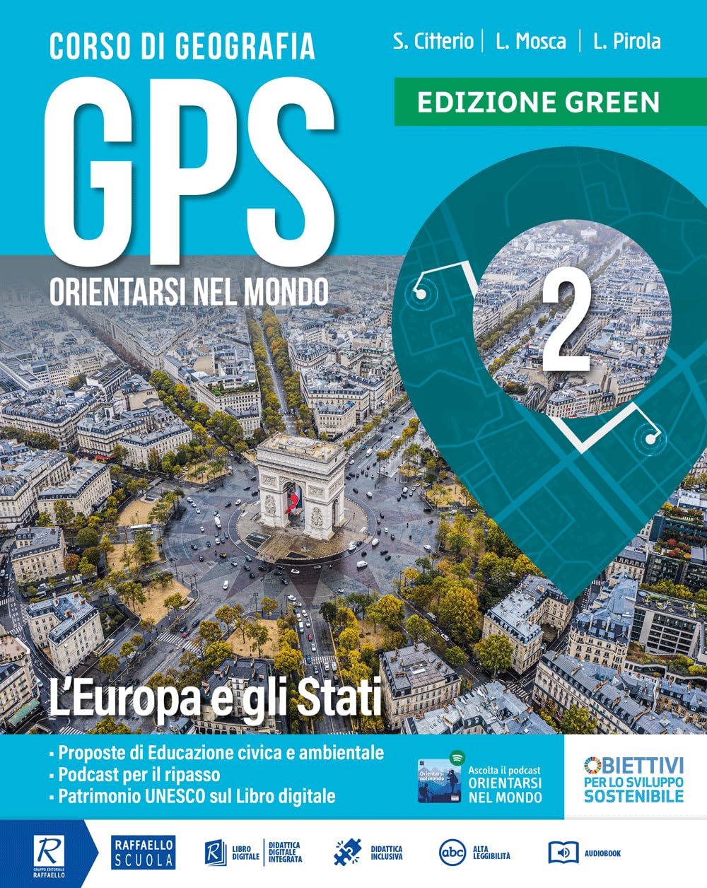GPS ORIENTARSI NEL MONDO 2 + CARTOGRAFIA EDIZIONE GREEN - (9788847241138) + Materiali didattici – Rebillo