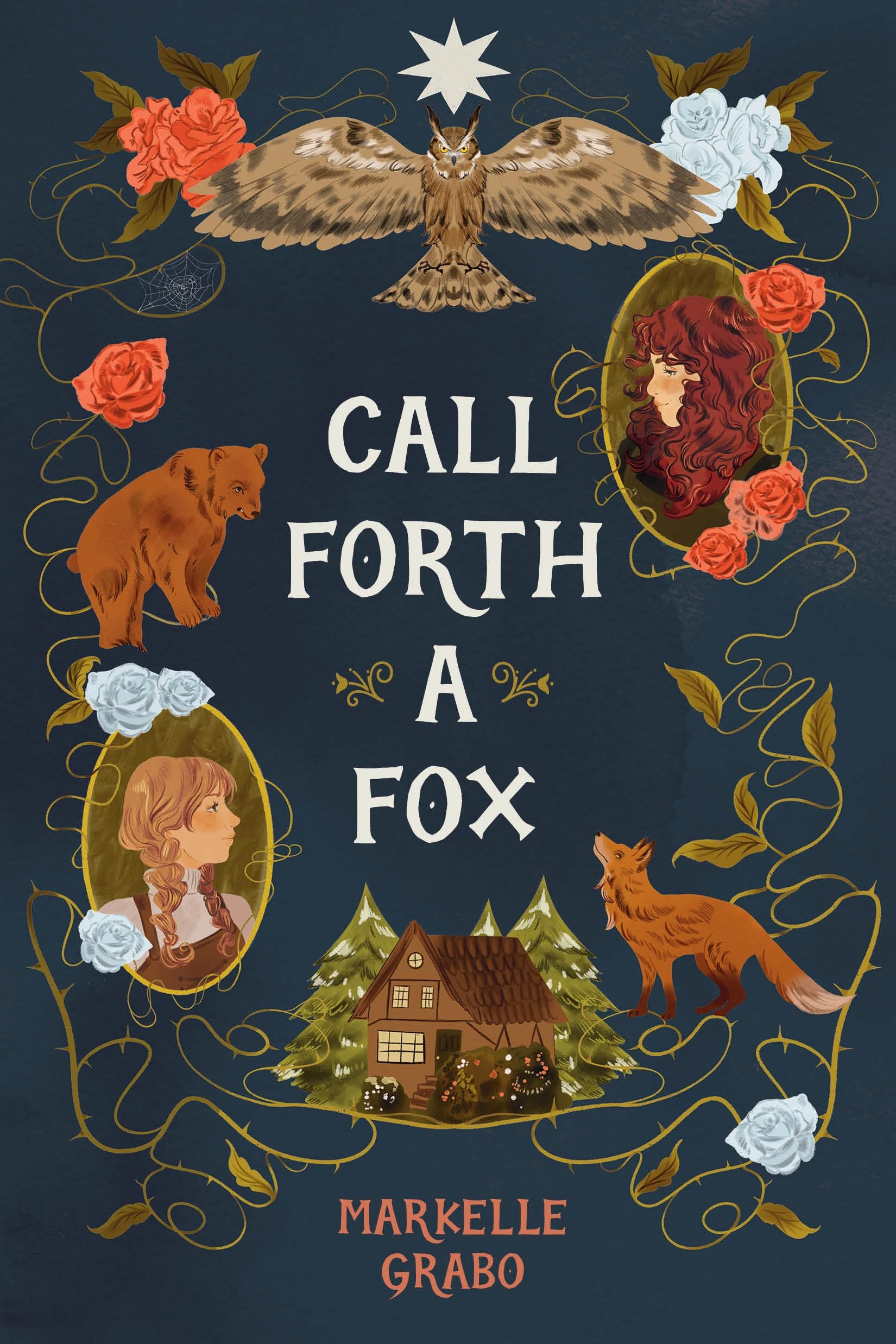 Call Forth a Fox by Markelle Grabo HARDBACK 9798890039705