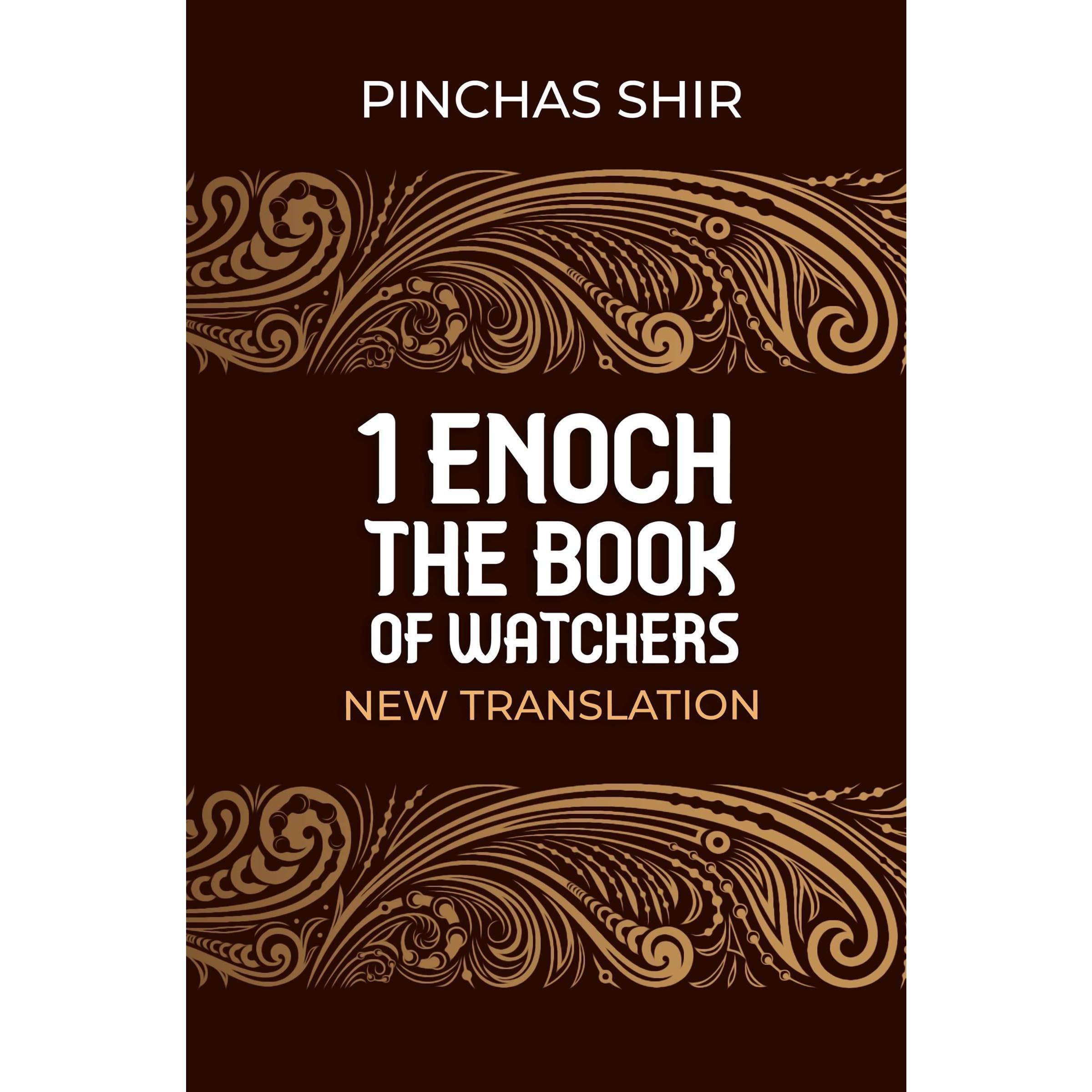 1 Enoch, The Book of Watchers