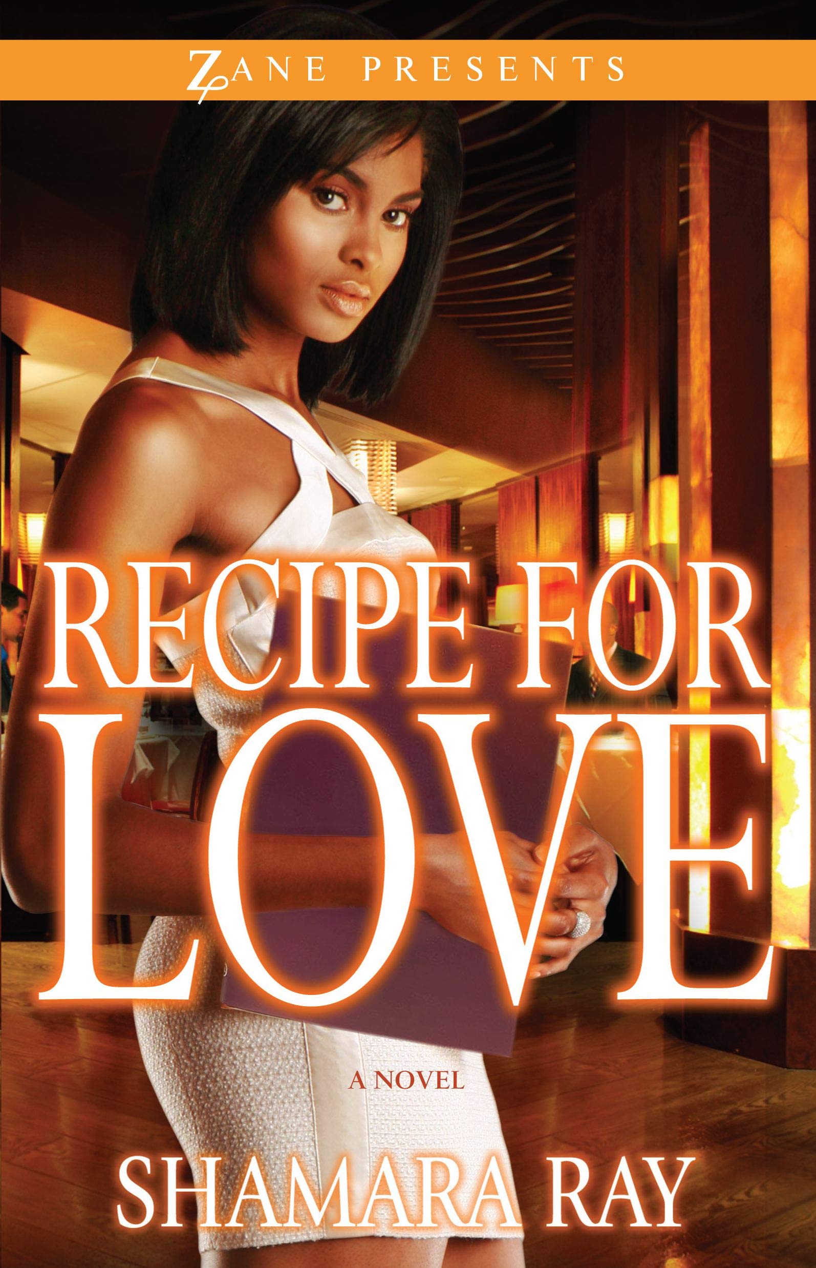Buy Recipe for Love (Zane Presents) — BookShops.in