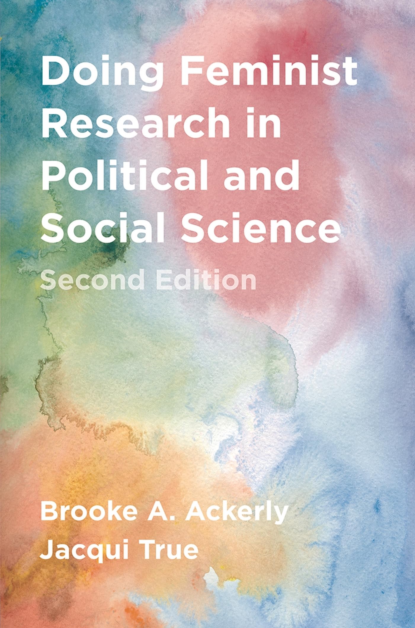 Doing Feminist Research in Political and Social Science by Br... - 9781137590794