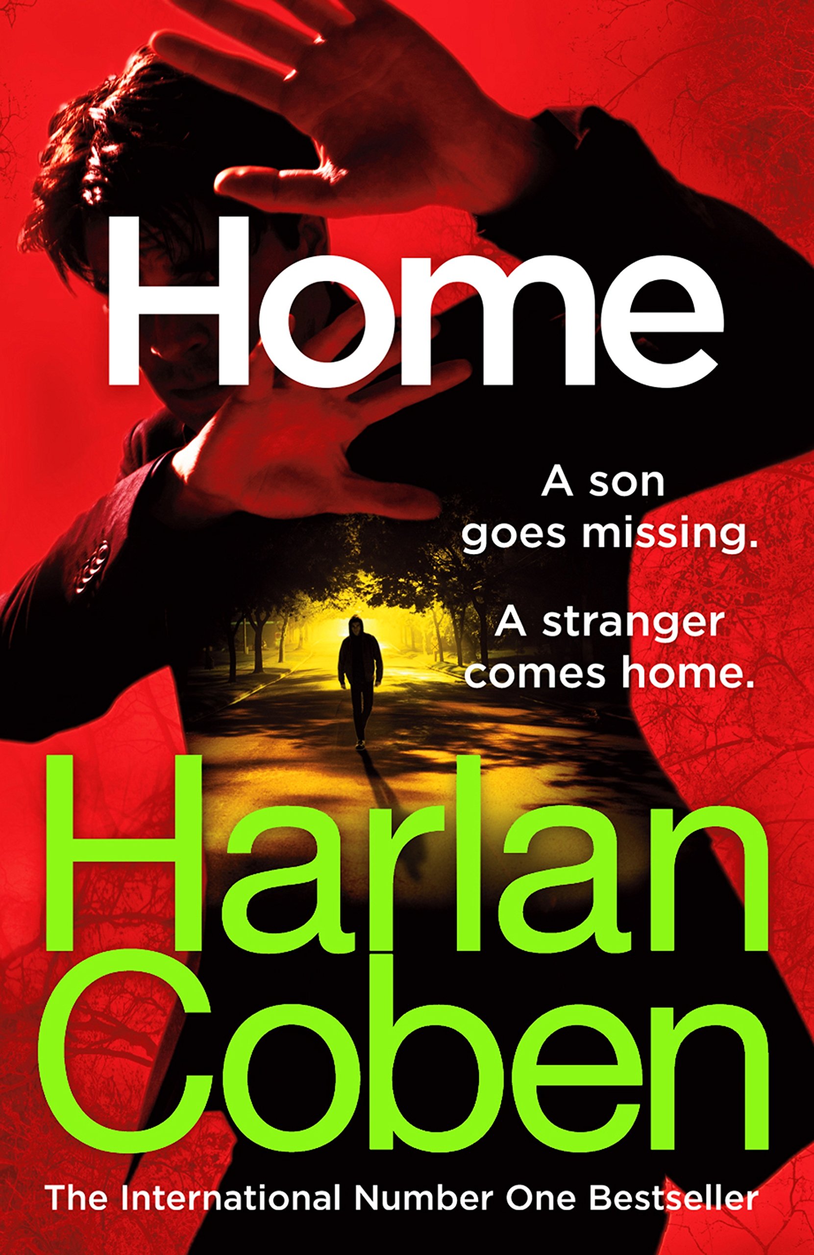 Home: From the international #1 bestselling author (Myron Bolitar)