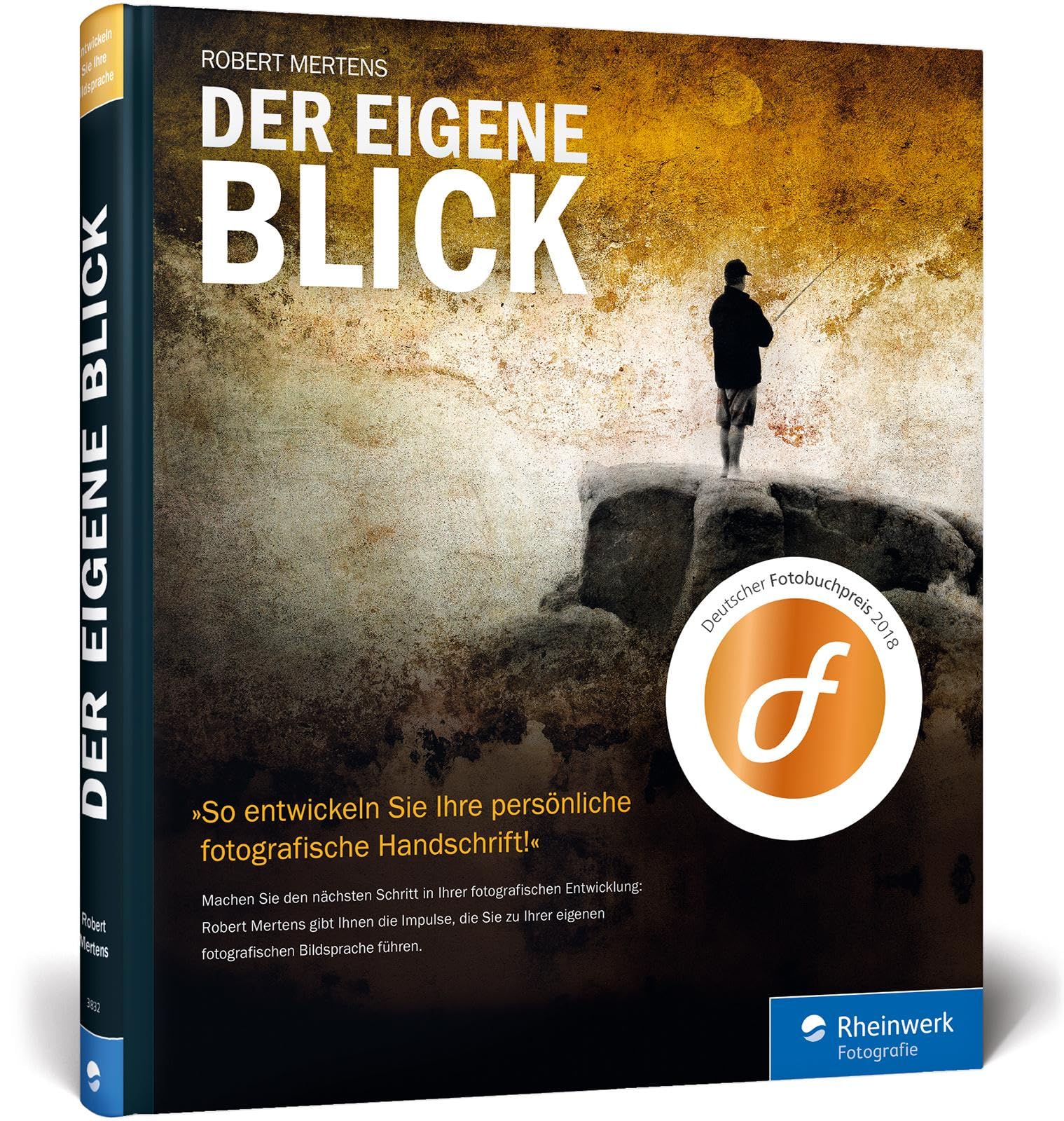 Der eigene Blick: Eine fotografische Bildsprache entwickeln