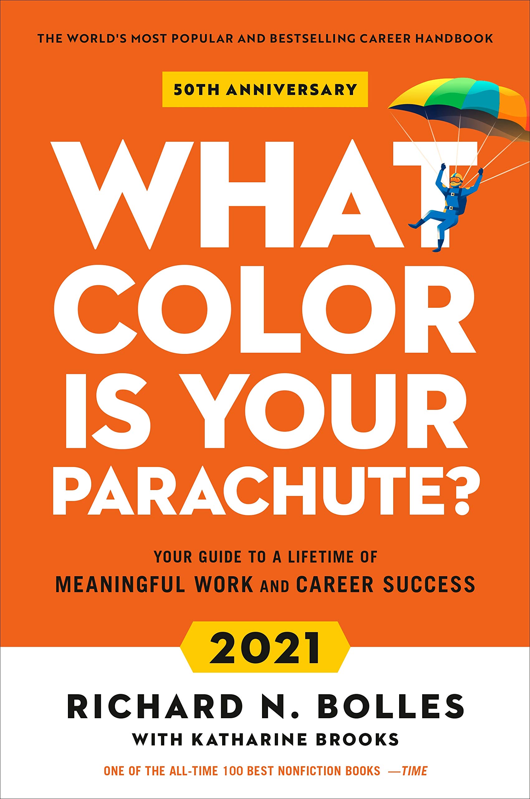 Ten Speed Press What Colour Is Your Parachute Book