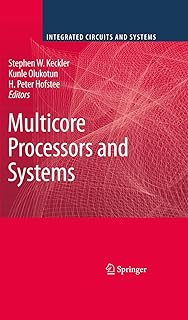 Multicore Processors and Systems (Integrated Circuits and Systems) (English Edition)