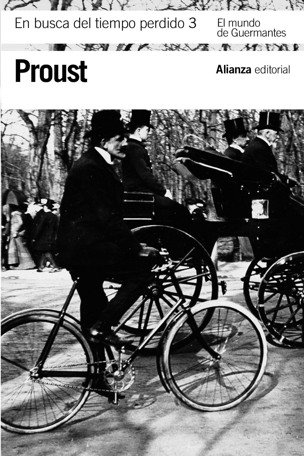 En busca del tiempo perdido, 3: El mundo de Guermantes (El libro de bolsillo - Bibliotecas de autor - Biblioteca Proust)