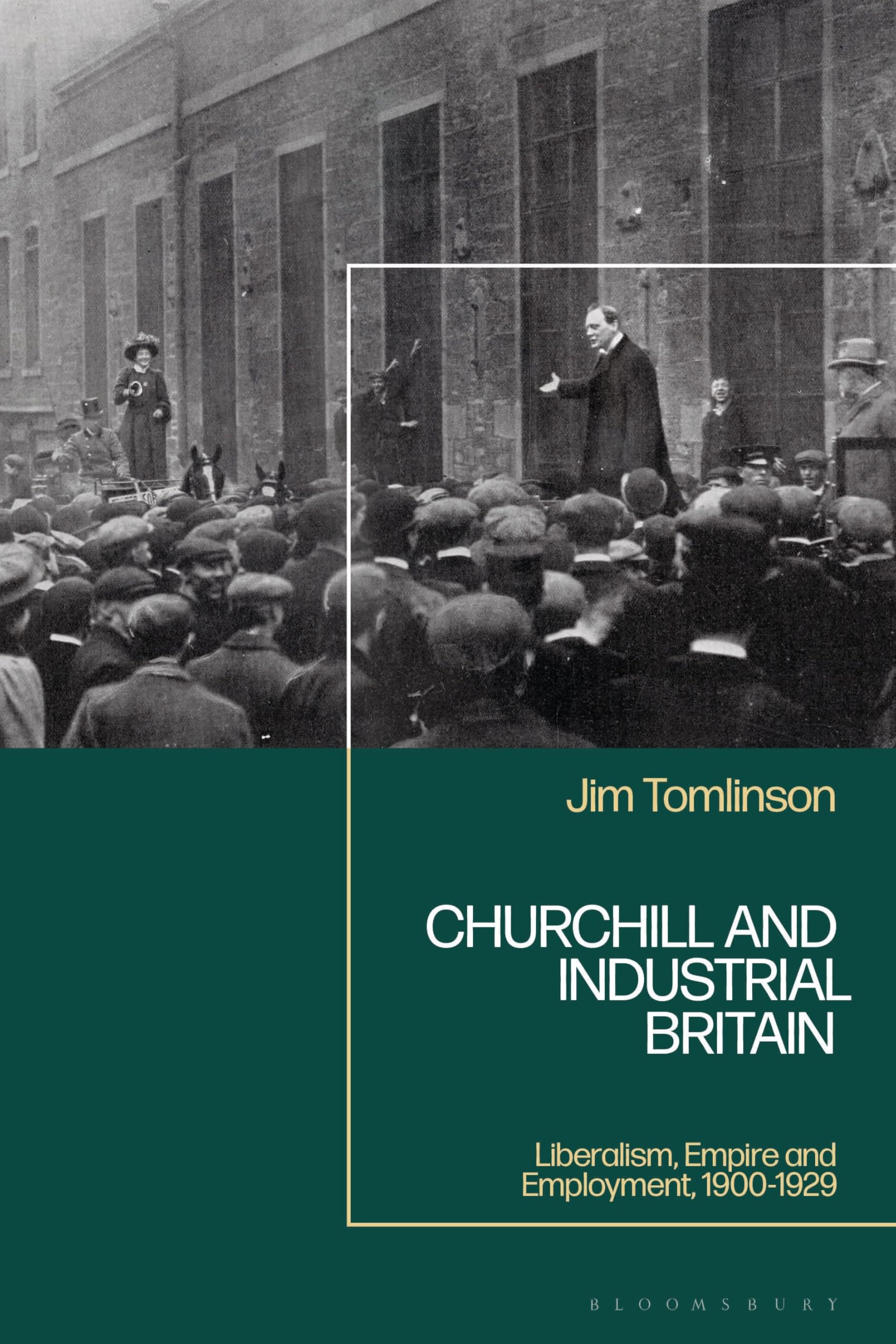 Churchill and Industrial Britain by Jim Tomlinson - 9781350461192