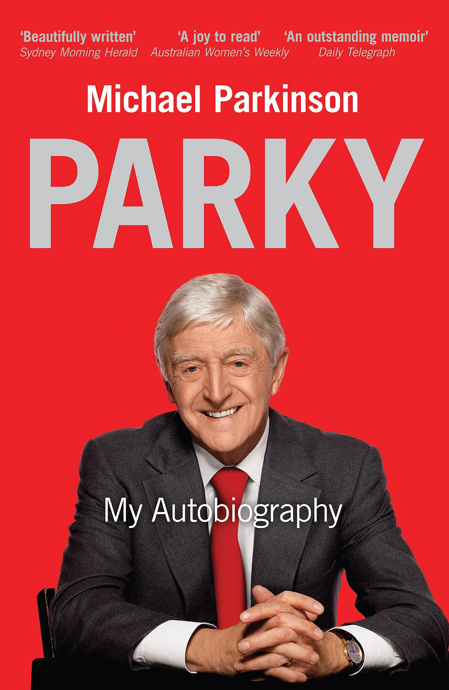 Parky: My Autobiography: A Full and Funny Life Paperback – Illustrated, 14 May 2009