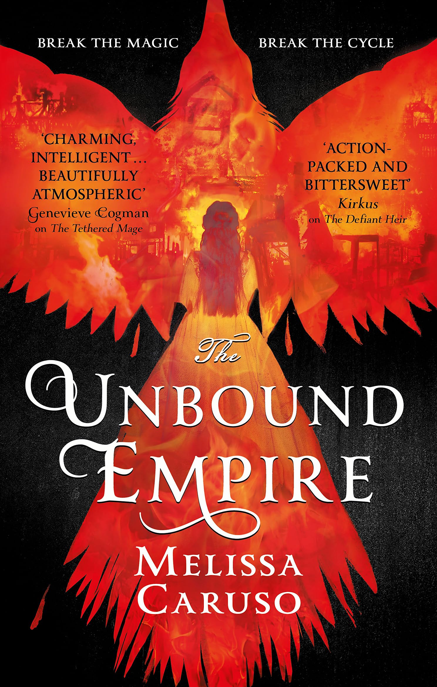 The Unbound Empire (Swords and Fire)