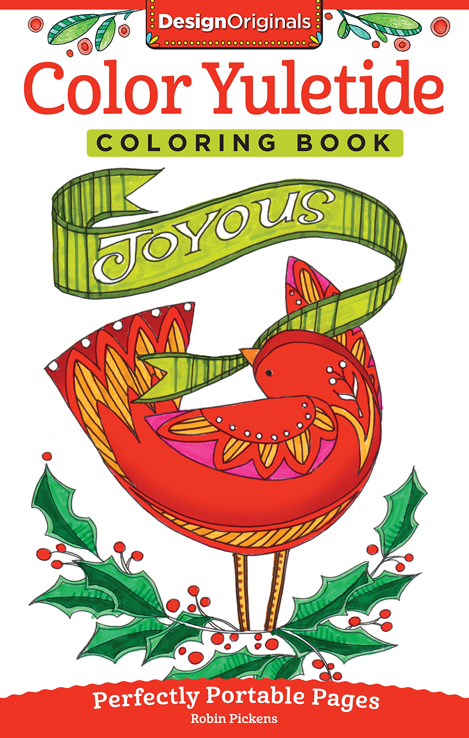 Color Yuletide Coloring Book: Perfectly Portable Pages: 16 (On-the-Go! Coloring Book)