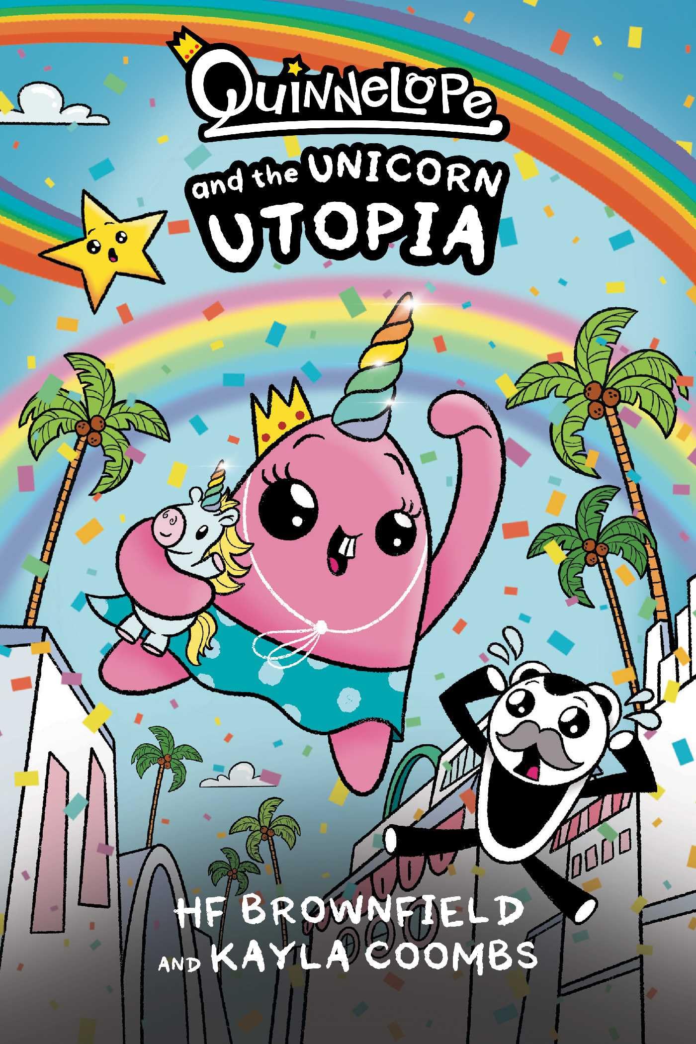 Quinnelope and the Unicorn Utopia: Dyslexia-friendly