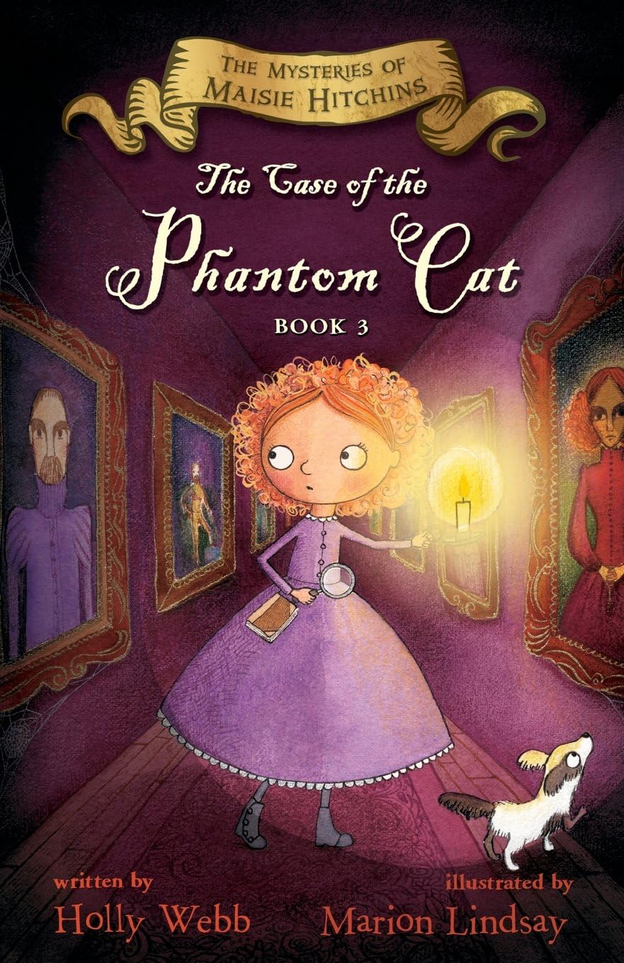Case of the Phantom Cat (The Mysteries of Maisie Hitchins, 3)
