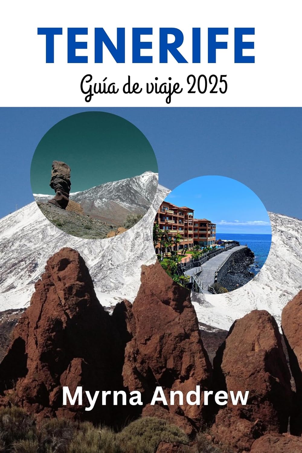 Tenerife Guía de viaje 2025 Explorando