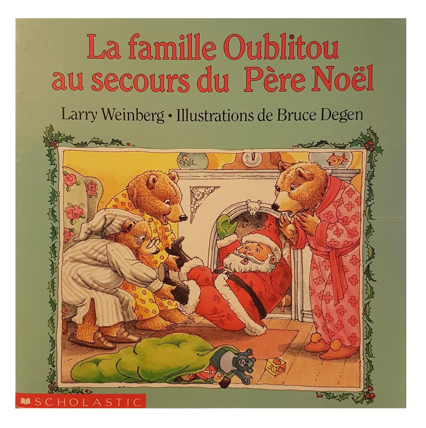 La Famille Oublitou au secours du Pere Noel [Paperback]