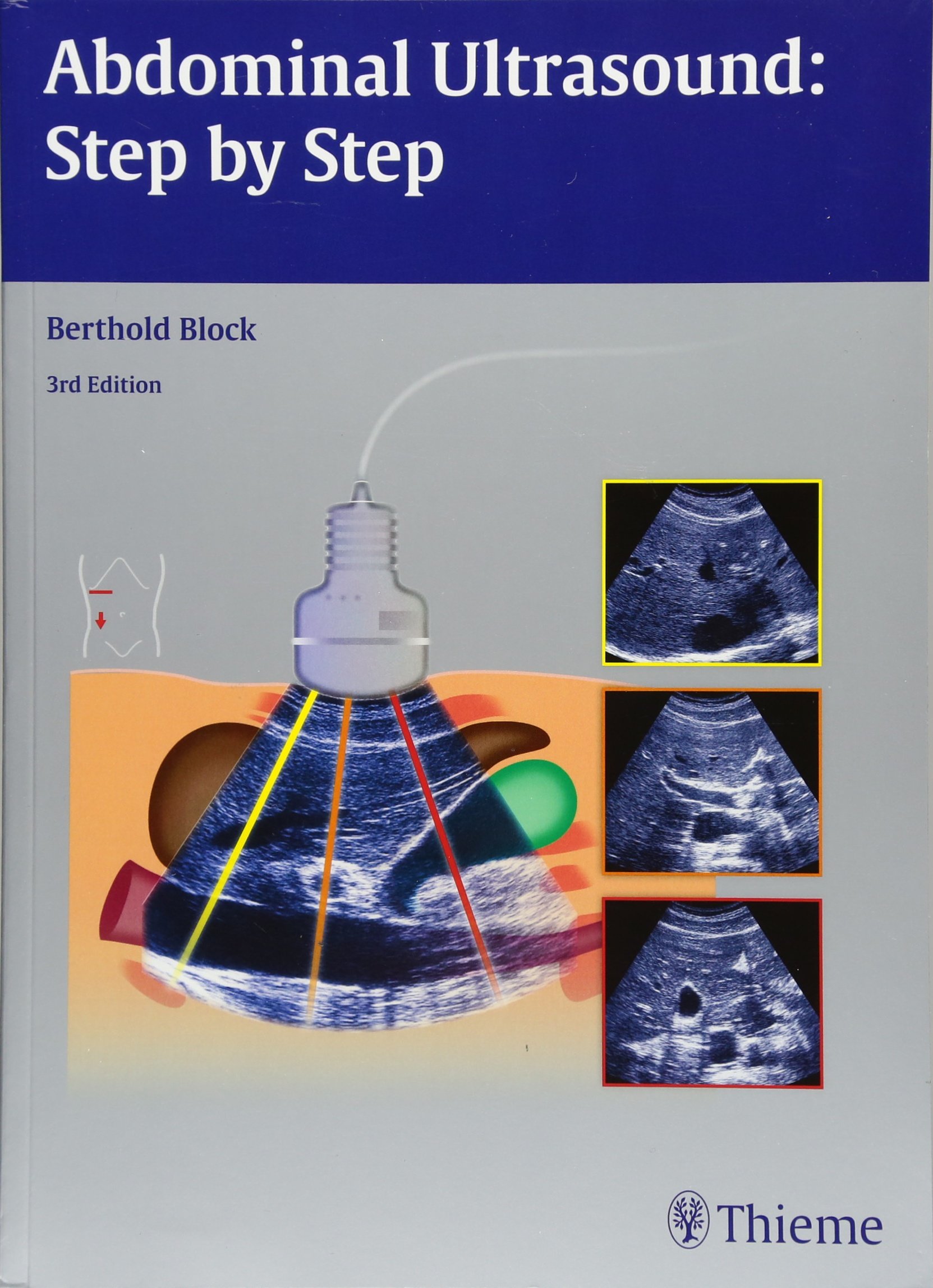 Abdominal Ultrasound: Step by Step