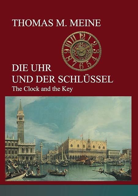 Portada de Die uhr und der schlüssel: The clock and the key