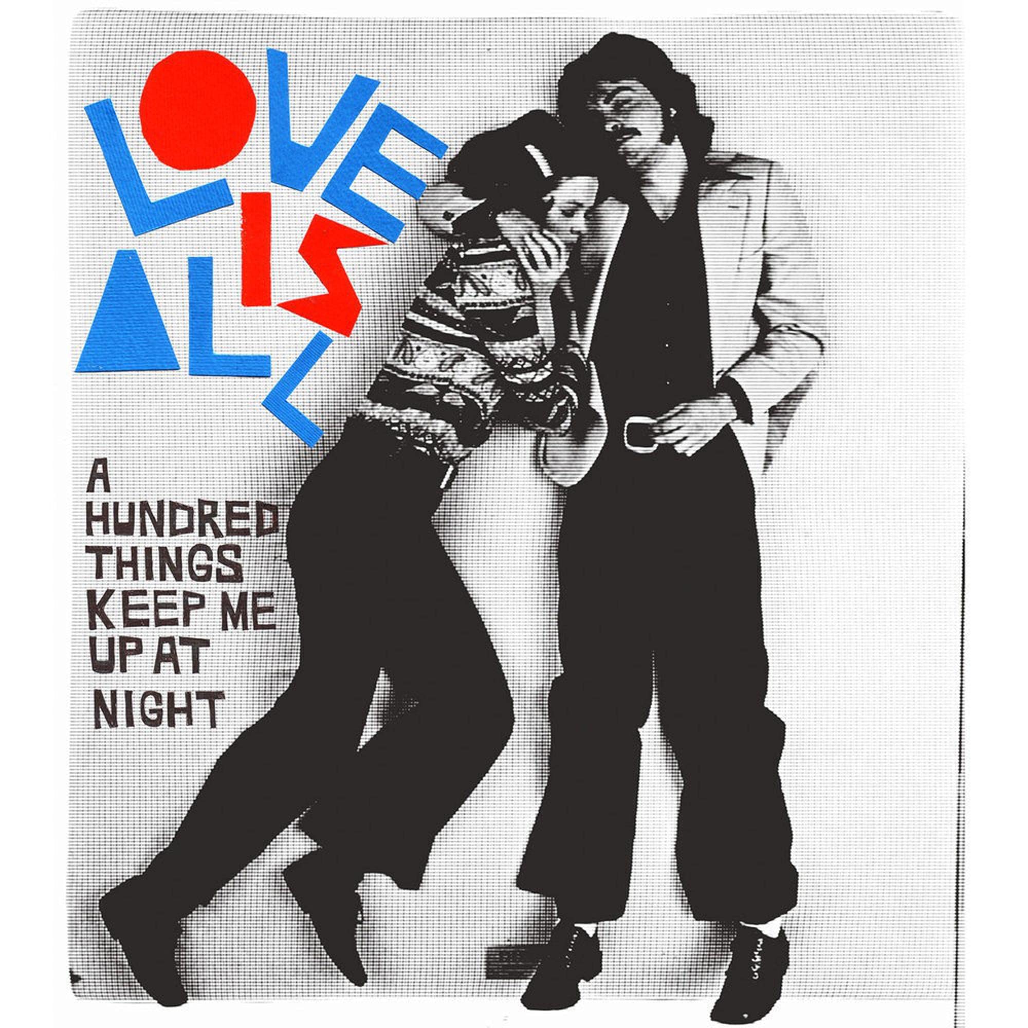 A Hundred Things To Keep Me Up At Night [Audio CD] Love Is All
