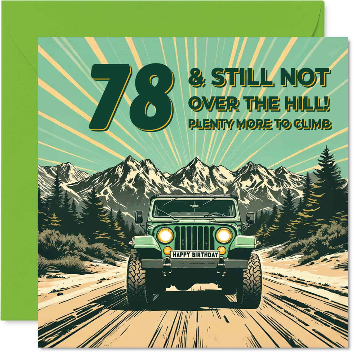 78th Birthday Cards for Women Men - Still Not Over The Hill - Happy Birthday Card for 78 Year Old Woman Man Brother Auntie Uncle Grandad, 145mm Bday Greeting Cards