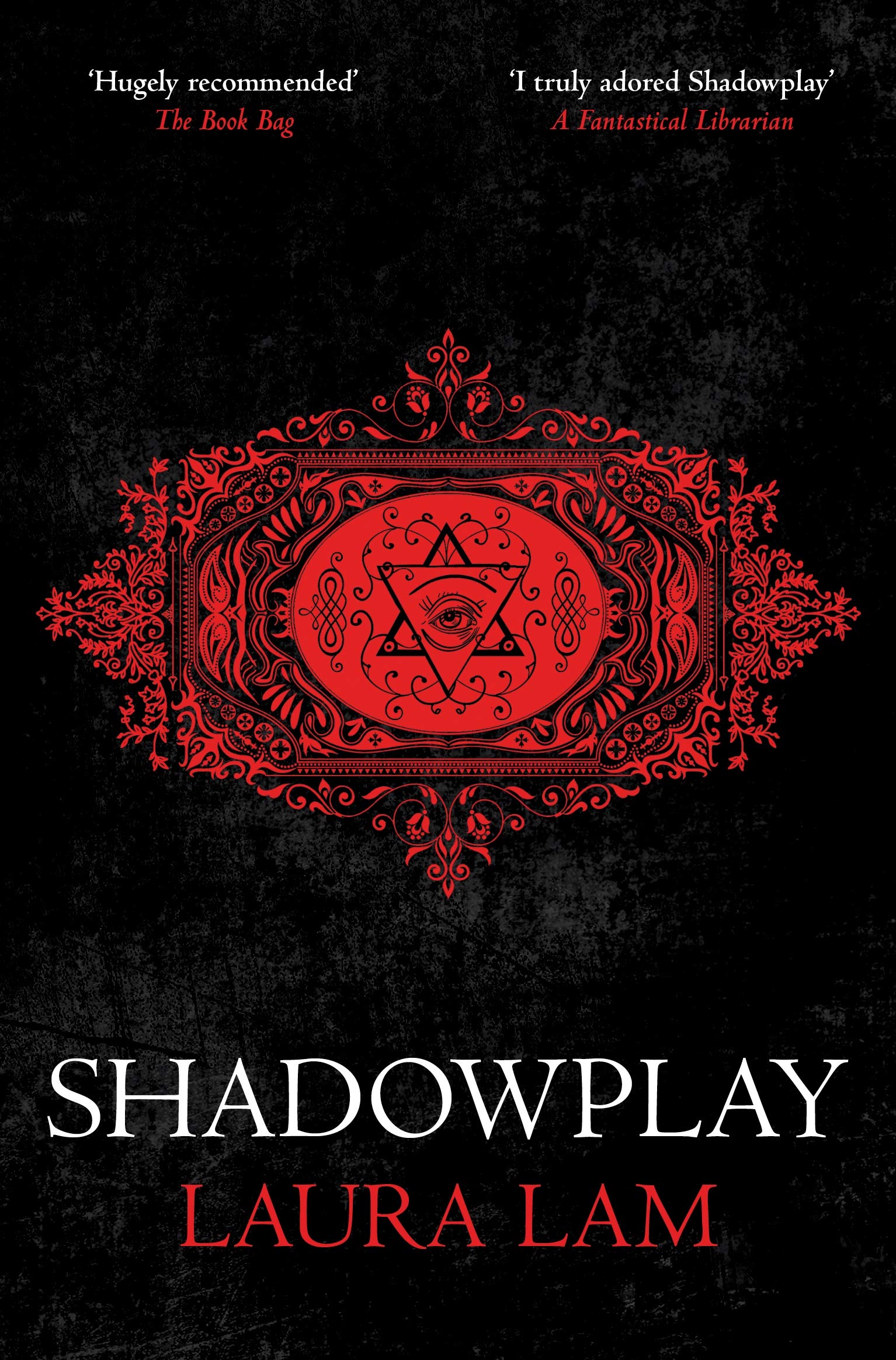 Shadowplay (Micah Grey Trilogy) By Laura Lam