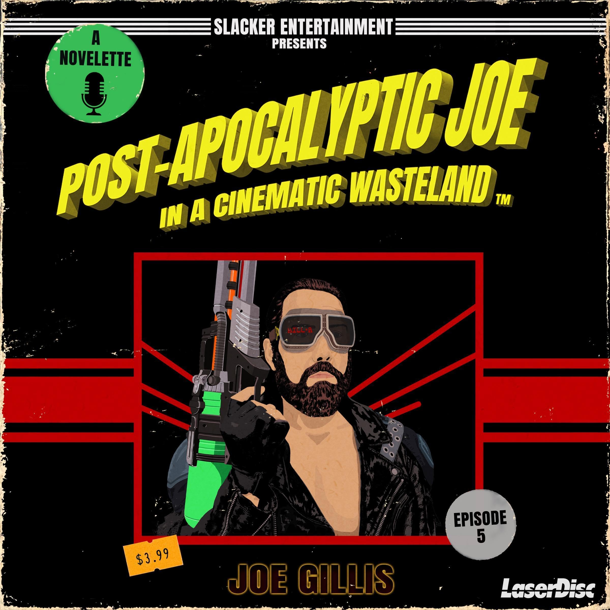 Cover art for Post-Apocalyptic Joe in a Cinematic Wasteland, Episode 5: Let the Mischief Begin