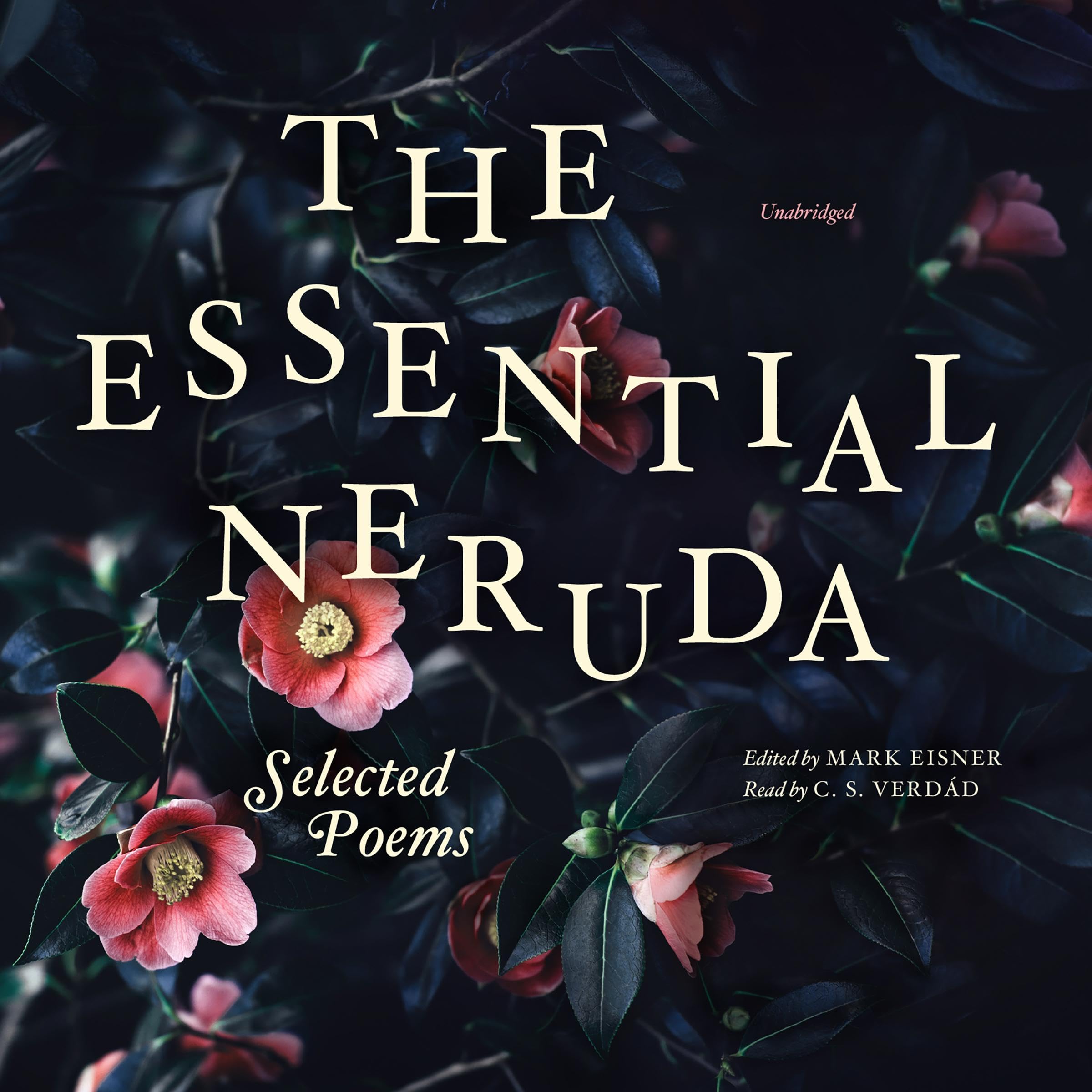 The Essential Neruda: Selected Poems
