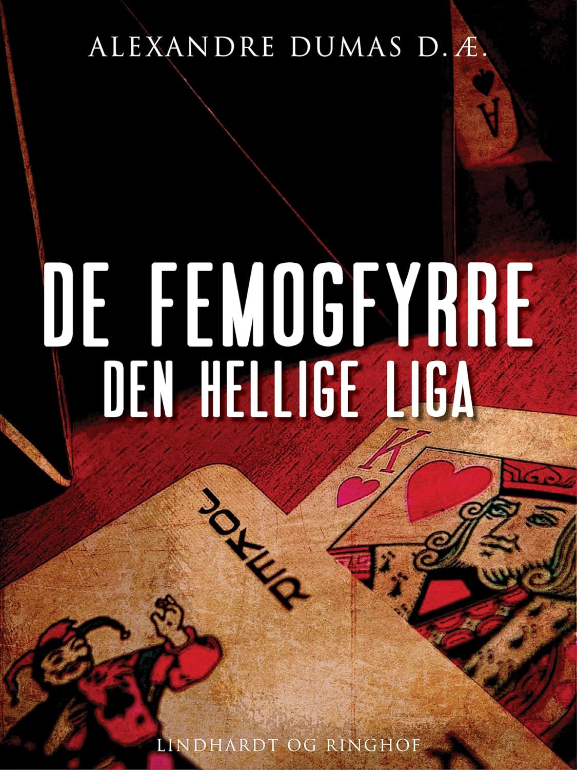 De femogfyrre – den hellige liga (Danish Edition)
