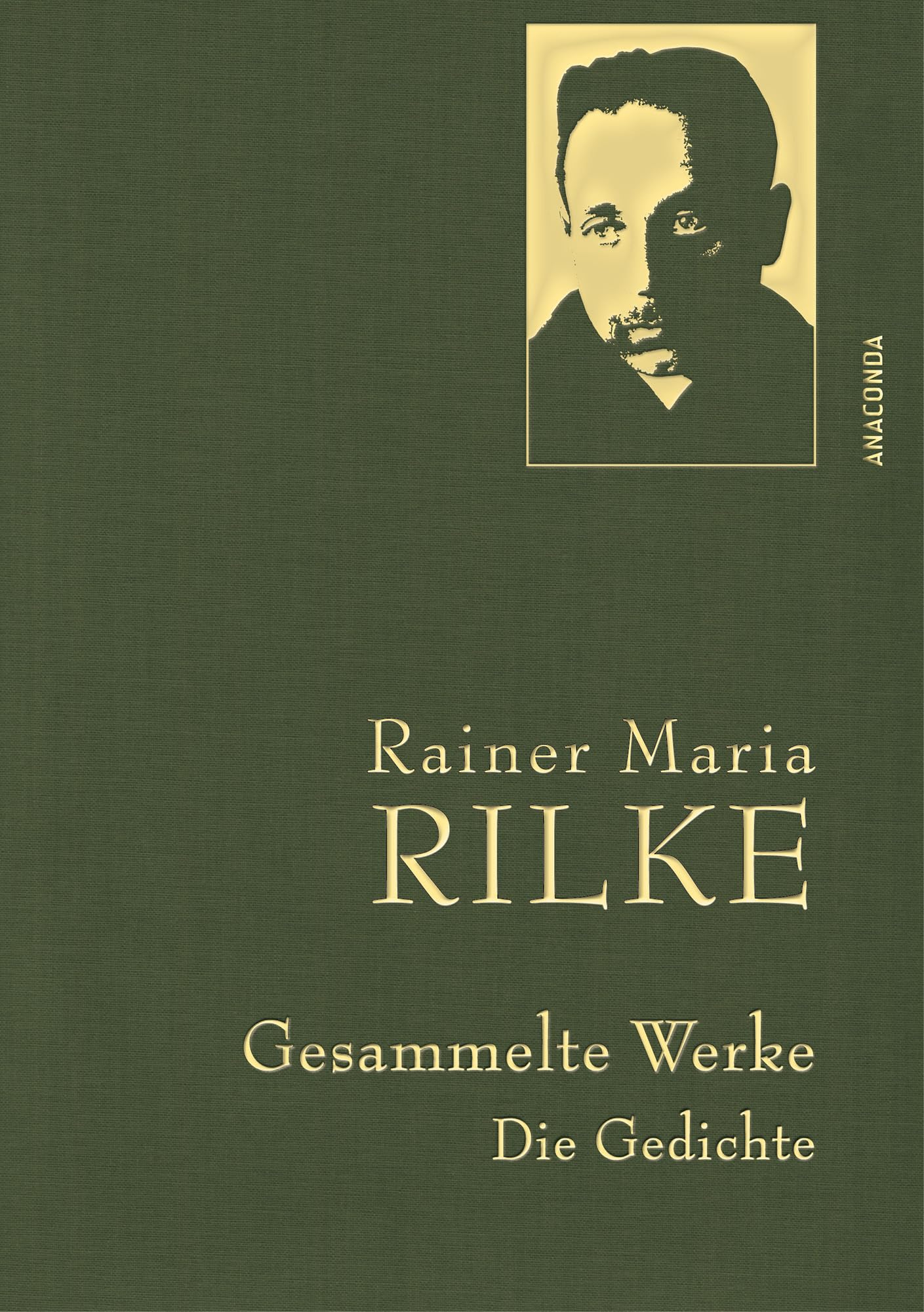 Rainer Maria Rilke, Gesammelte Werke (Gedichte): Mit goldener Schmuckprägung