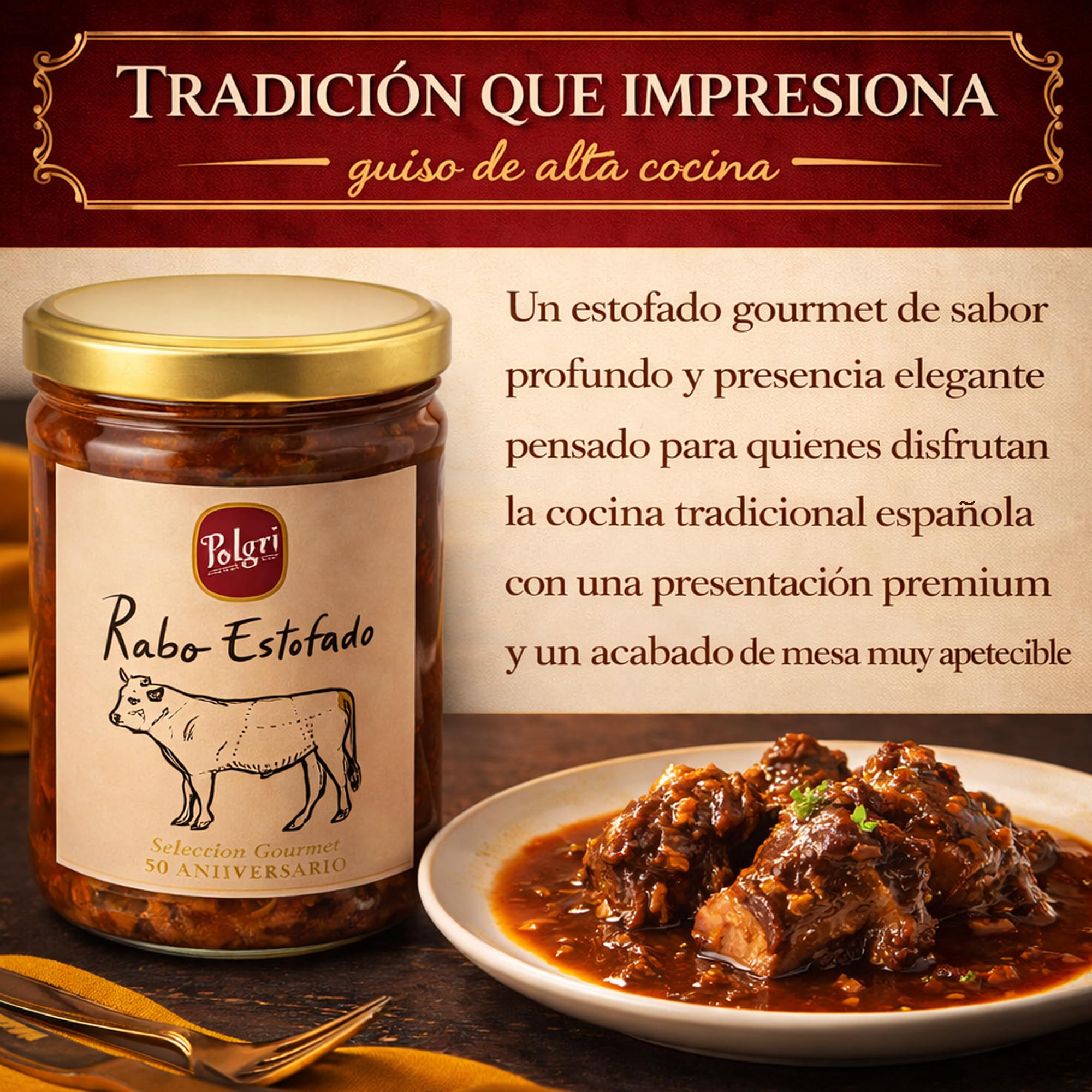 POLGRI Rabo de Toro Rabo Estofado Conserva Gourmet Plato Preparado con AOVE Receta Tradicional Tarro 850 ml Carne Premium Listo para Calentar Sabor Intenso Cocina Manchega Casera