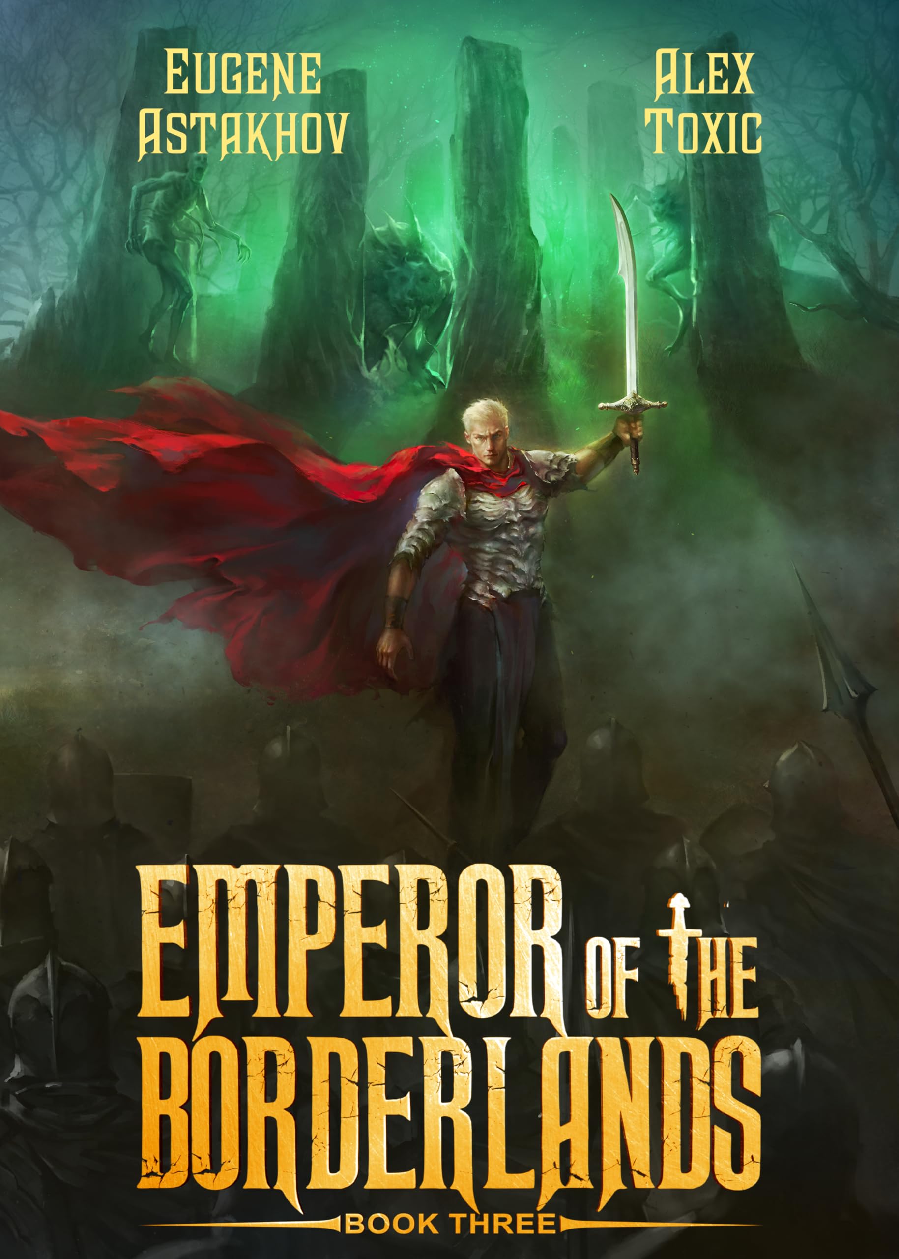 Emperor of the Borderlands (Book 3): A Historical Progression Fantasy Series