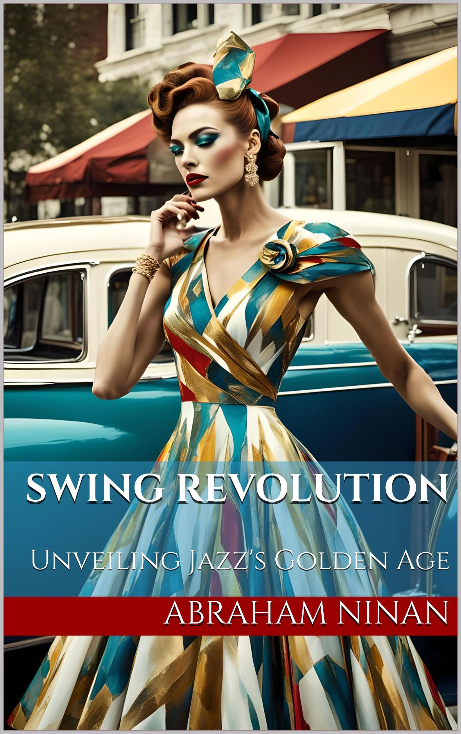 Swing Revolution livre sur l'âge d'or du jazz en anglais pour passionnés d'histoire musicale