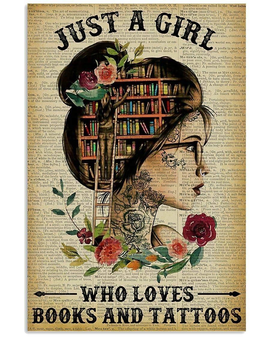 Bioprocess Girls Just A Who Loves Books And Tattoos Reading Poster Plaque Wall Decor Bar Cat Club Wall Decor Poster Metal Sign 8X12 Inches