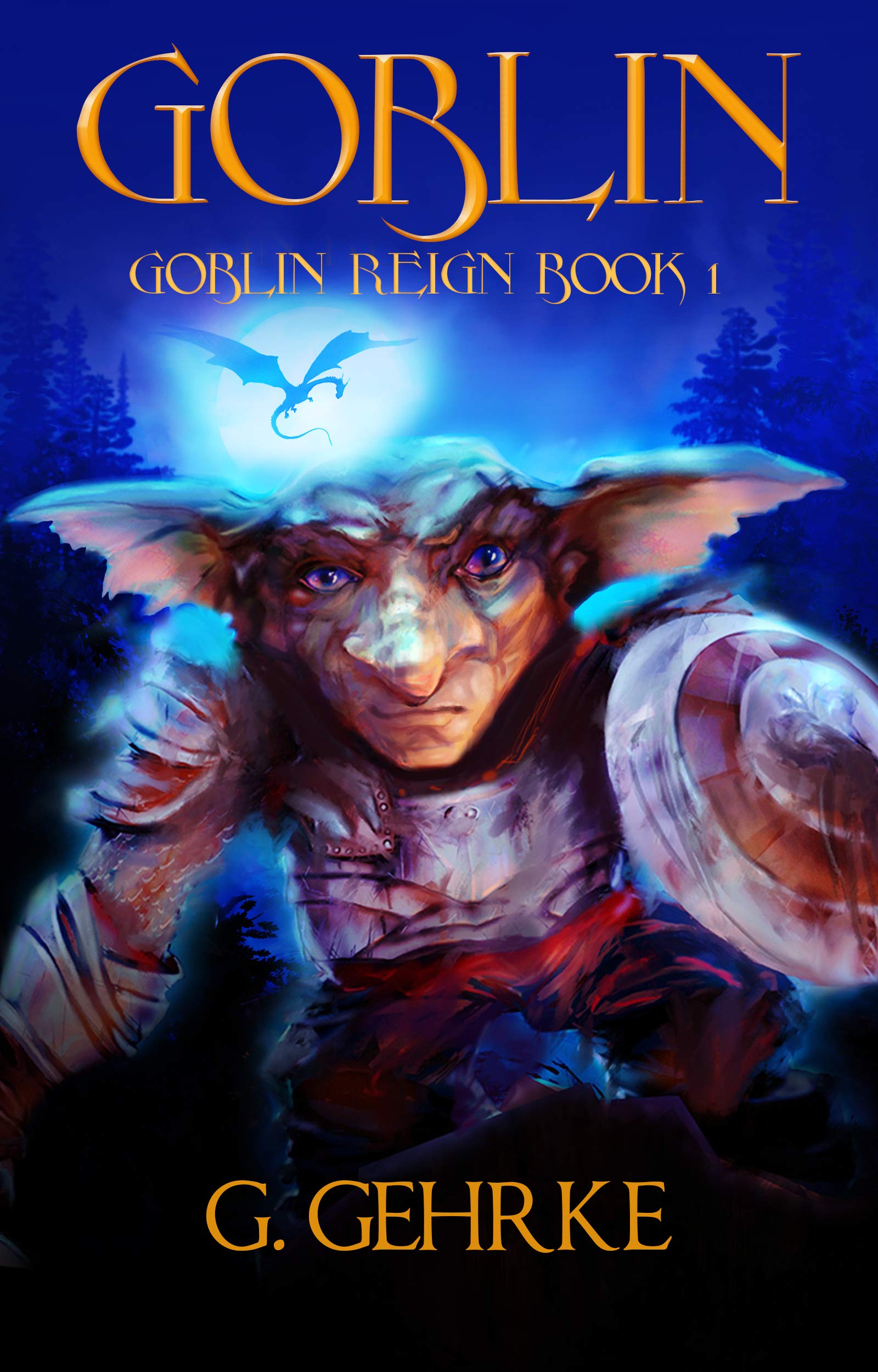 Goblin (Goblin Reign Book 1)