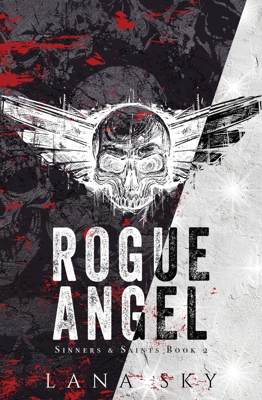 Rogue Angel: A Dark MC Romance: 2 (Sinners & Saints)