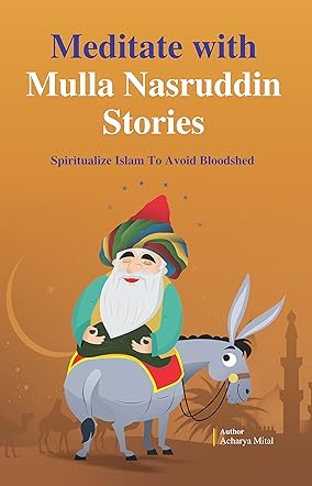 Meditate With Mulla Nasruddin Stories