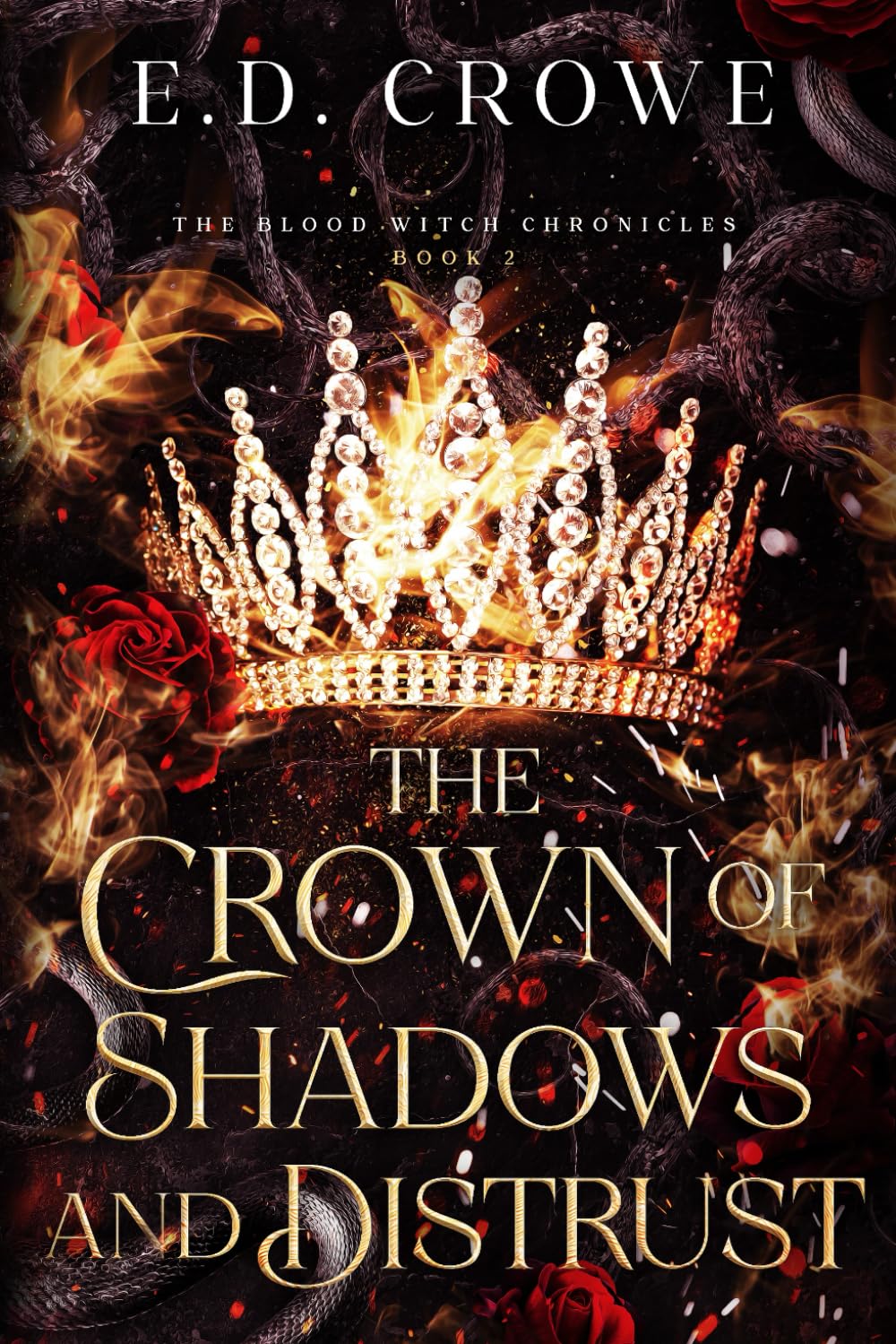 The Crown of Shadows and Distrust (The Blood Witch Series)