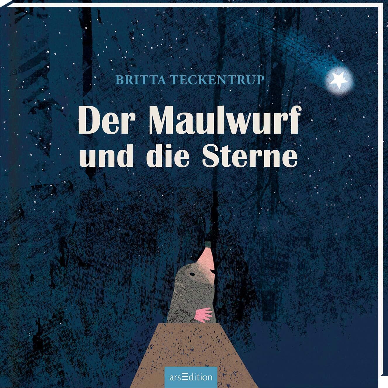 Der Maulwurf und die Sterne – Bilderbuch von Britta Teckentrup, arsEdition