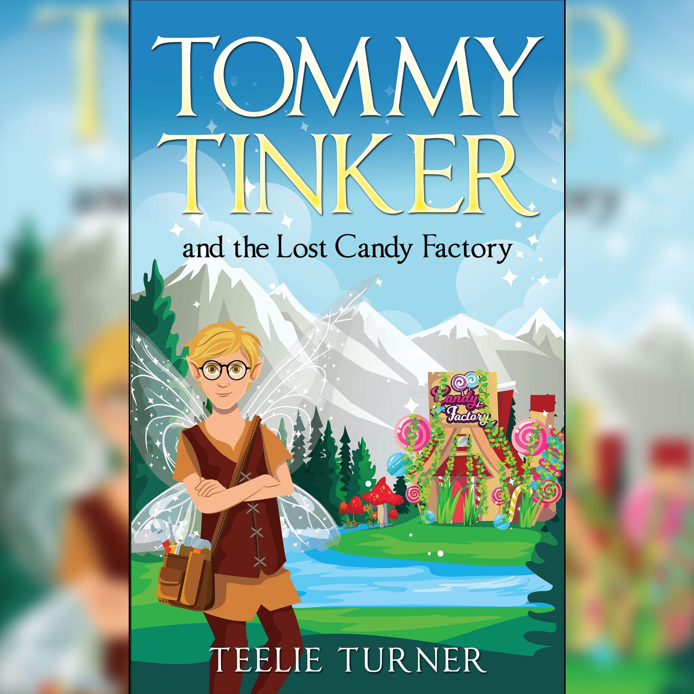 Tommy Tinker and the Lost Candy Factory