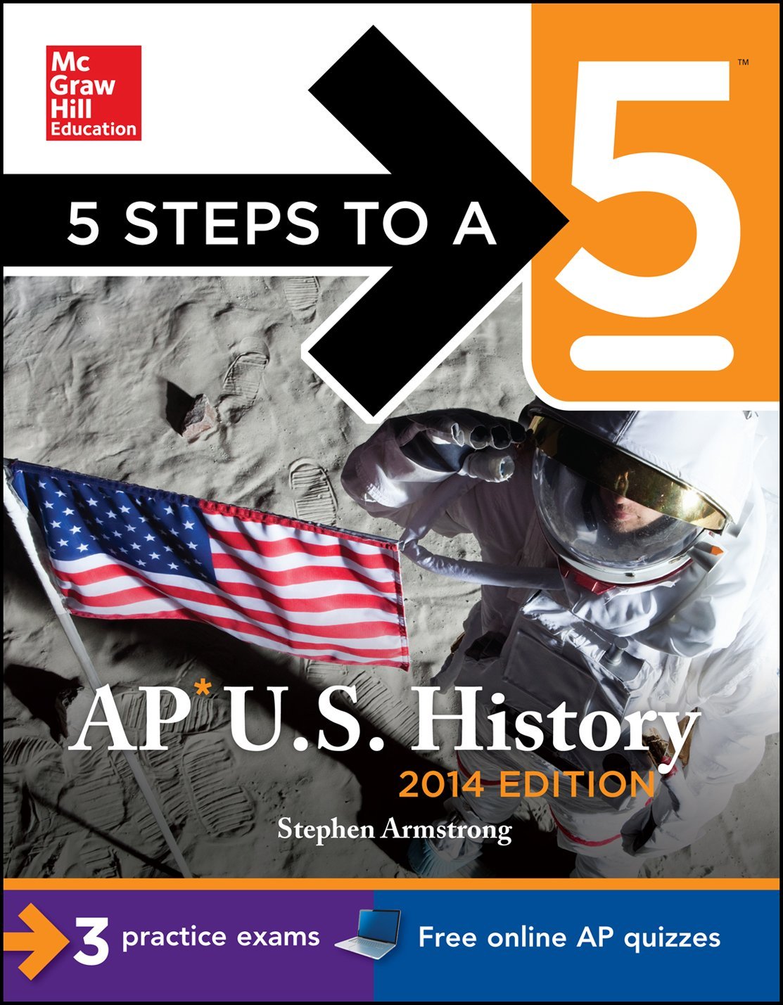 5 Steps to a 5 AP U.S. History, 2014 Edition (5 Steps to a 5 on the Advanced Placement Examinations Series)