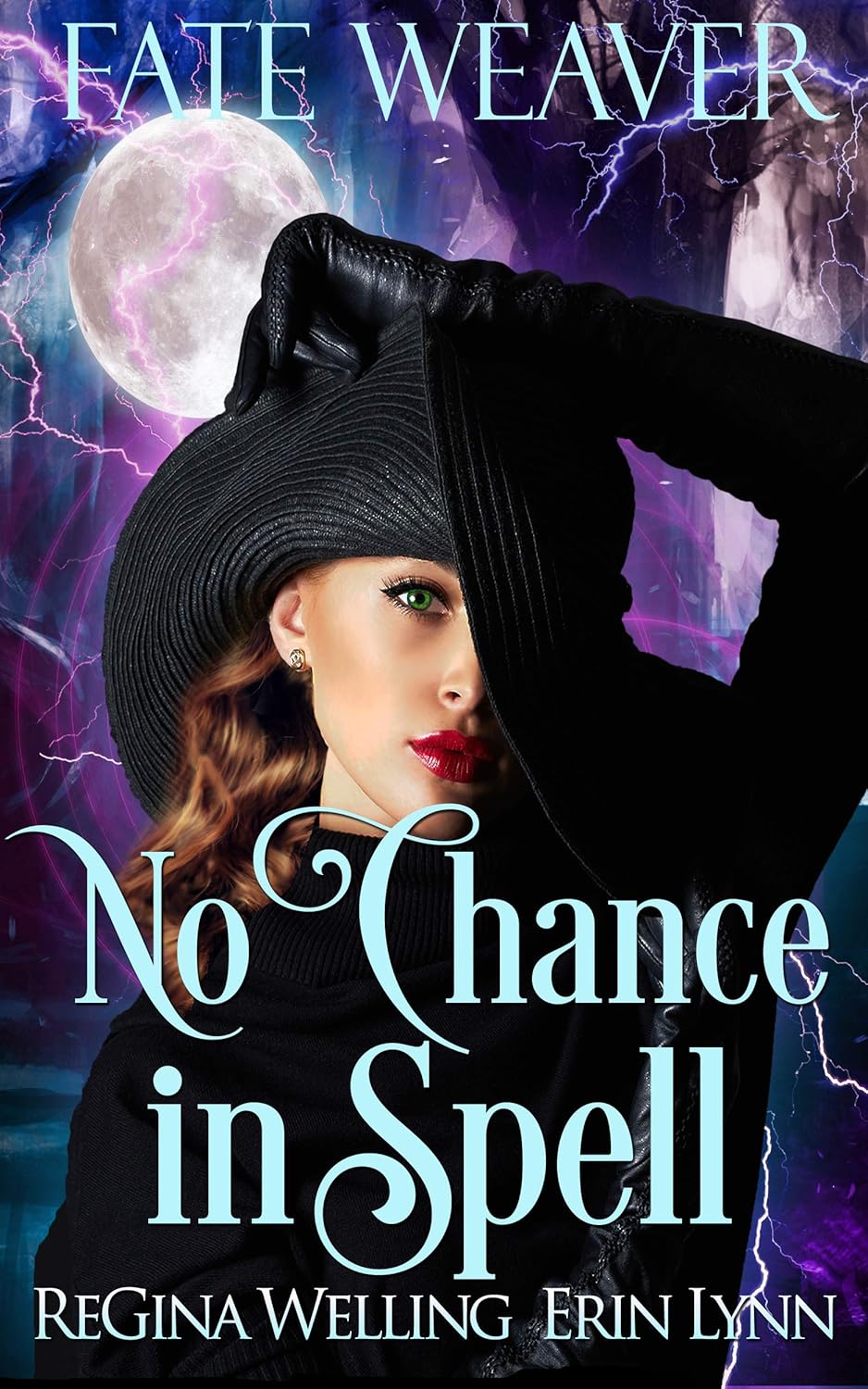 No Chance in Spell: A Cozy Fantasy Series (Fate Weaver Series Book 4)      Kindle Edition