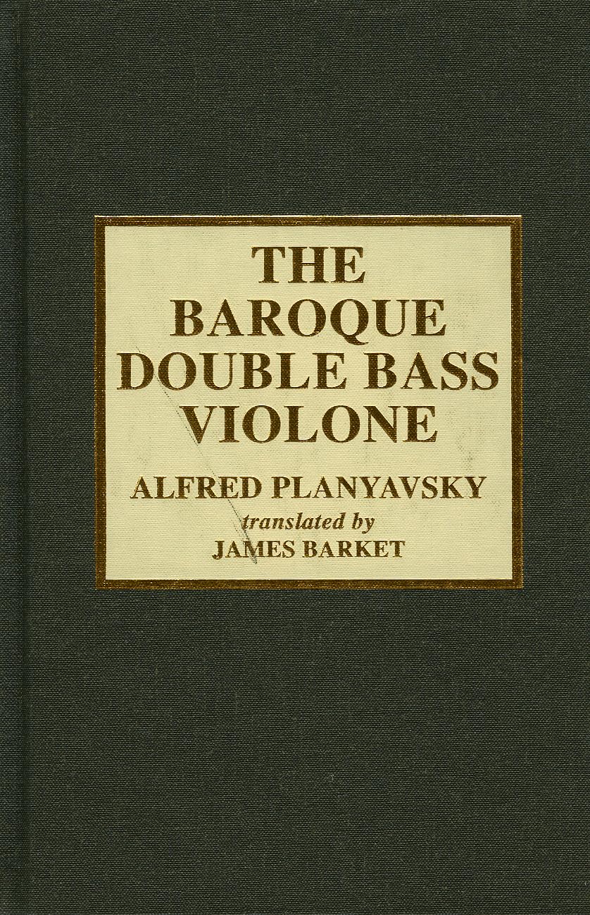 The Baroque Double Bass Violone (English Edition)