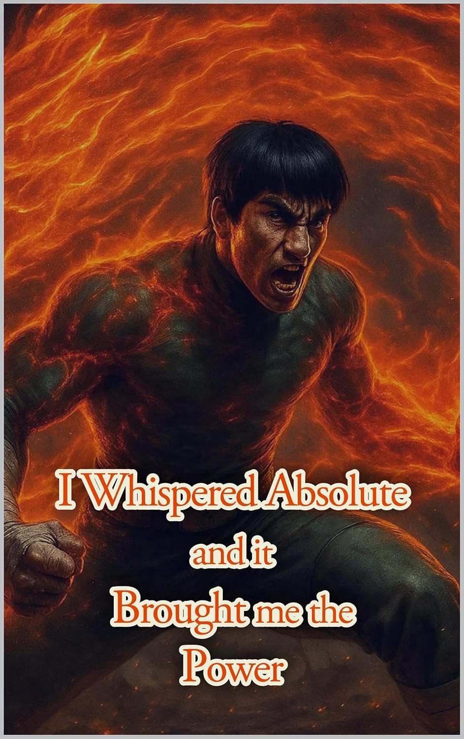 I Whispered Absolute and it Brought me the Power