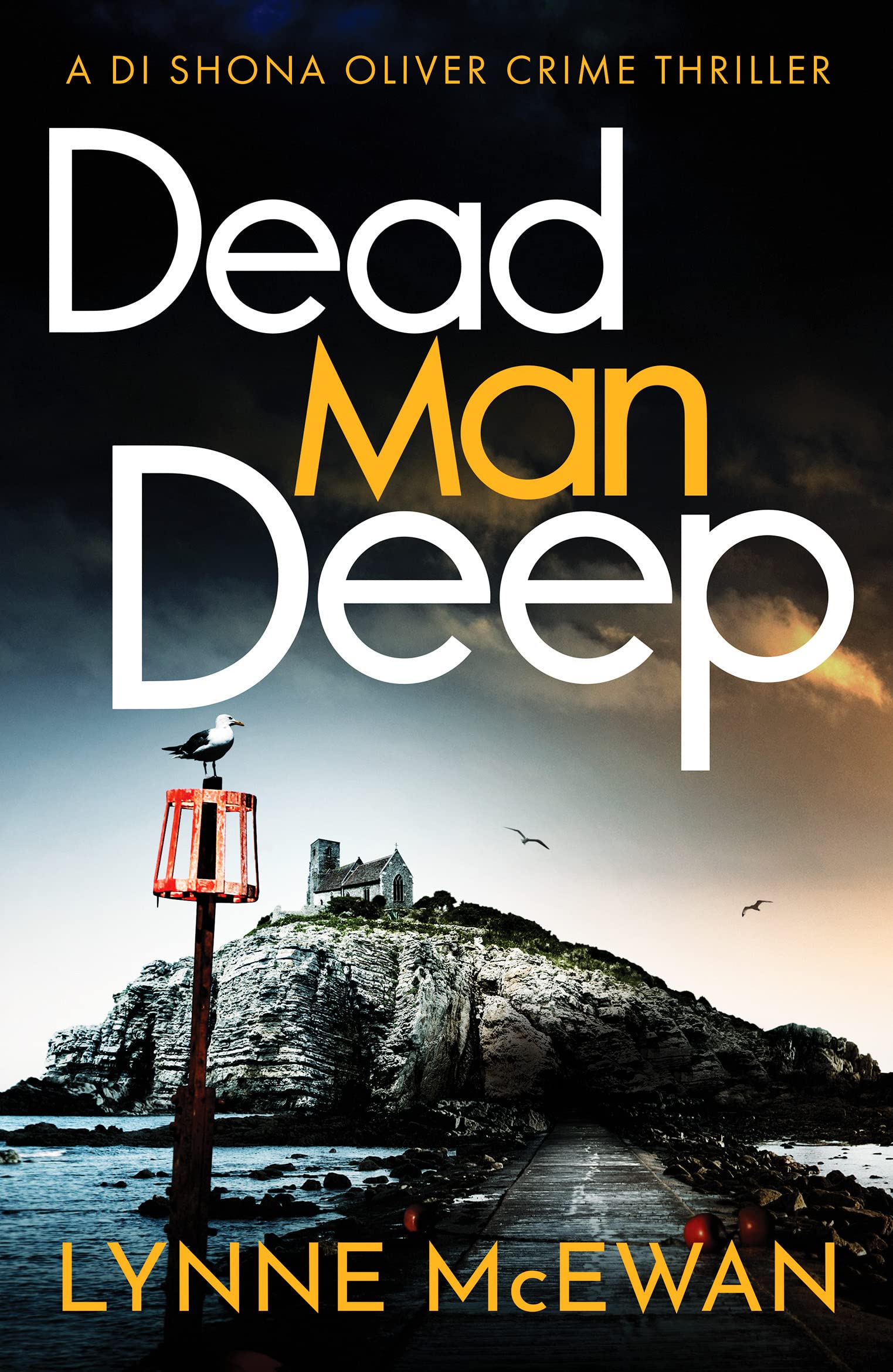 Dead Man Deep: 2 (Detective Shona Oliver, 2)