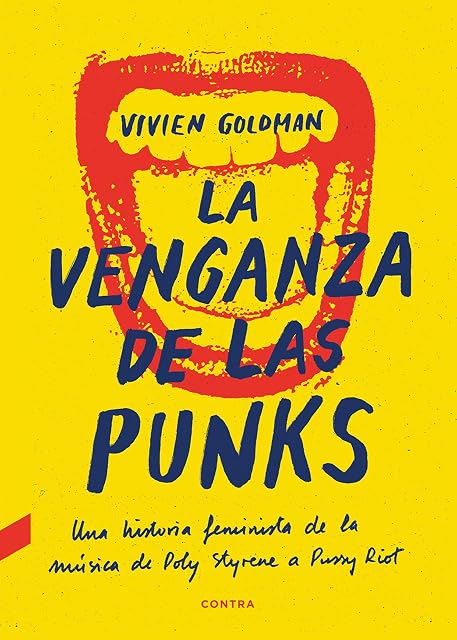 Portada de La Venganza de las Punks: Una Historia Feminista de la Música de Poly