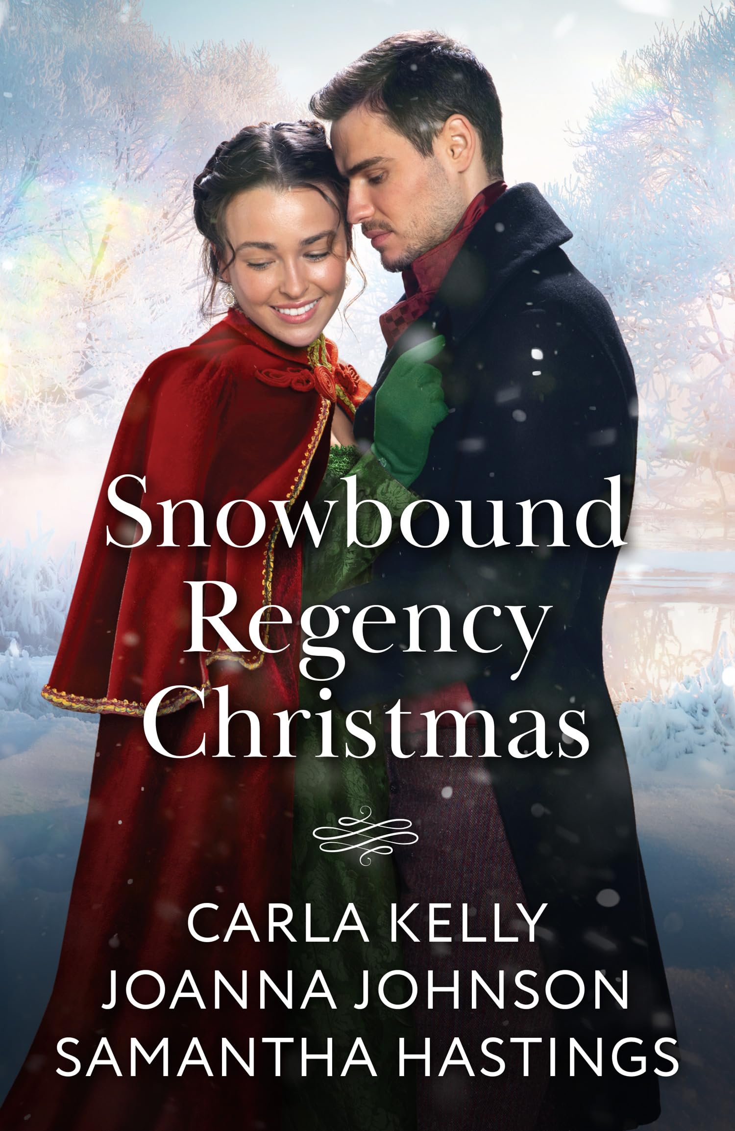 Snowbound Regency Christmas: A Christmas Houseguest / Their Yuletide Reunion / The Christmas Husband Charade