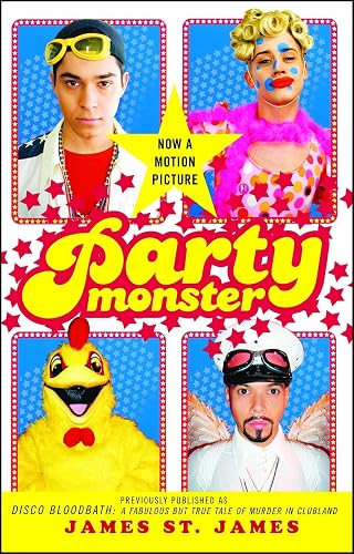 Party Monster: A Fabulous But True Tale of Murder in Clubland - Paperback