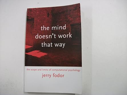 The Mind Doesn't Work That Way: The Scope and Limits of Computational Psychology-Wow! eBook