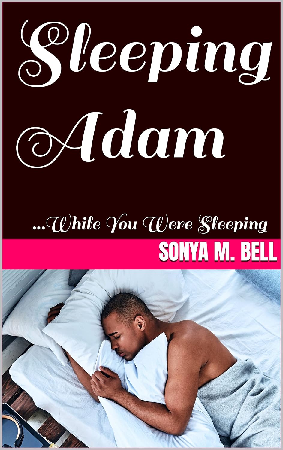 Sleeping Adam: ...While You Were Sleeping