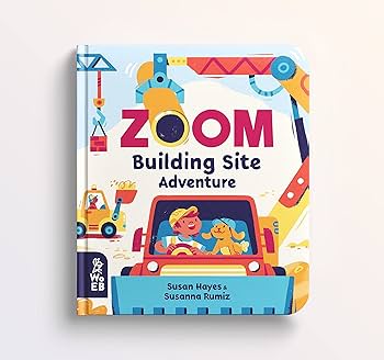 Amazon.co.jp: Zoom: Building Site Adventure : Hayes, Susan